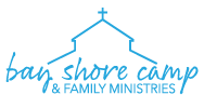 Bay Shore Camp & Family Ministries